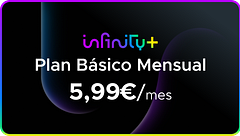 Infinity+ Plan Básico Mensual