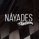 Náyades, sin freno