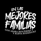 En las mejores familias