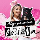 Algo pasa con Oriana