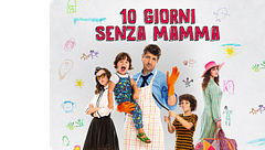 10 giorni senza mamma