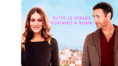 Tutte le strade portano a Roma
