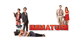 Immaturi
