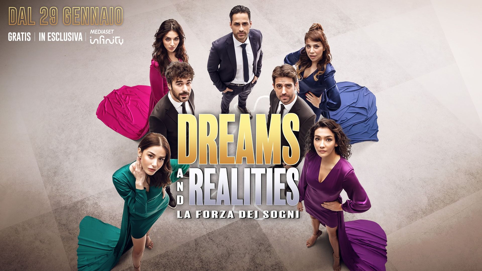 Locandina di Dreams and Realities – La forza dei sogni, dal 29 gennaio 2024 su Mediaset Infinity