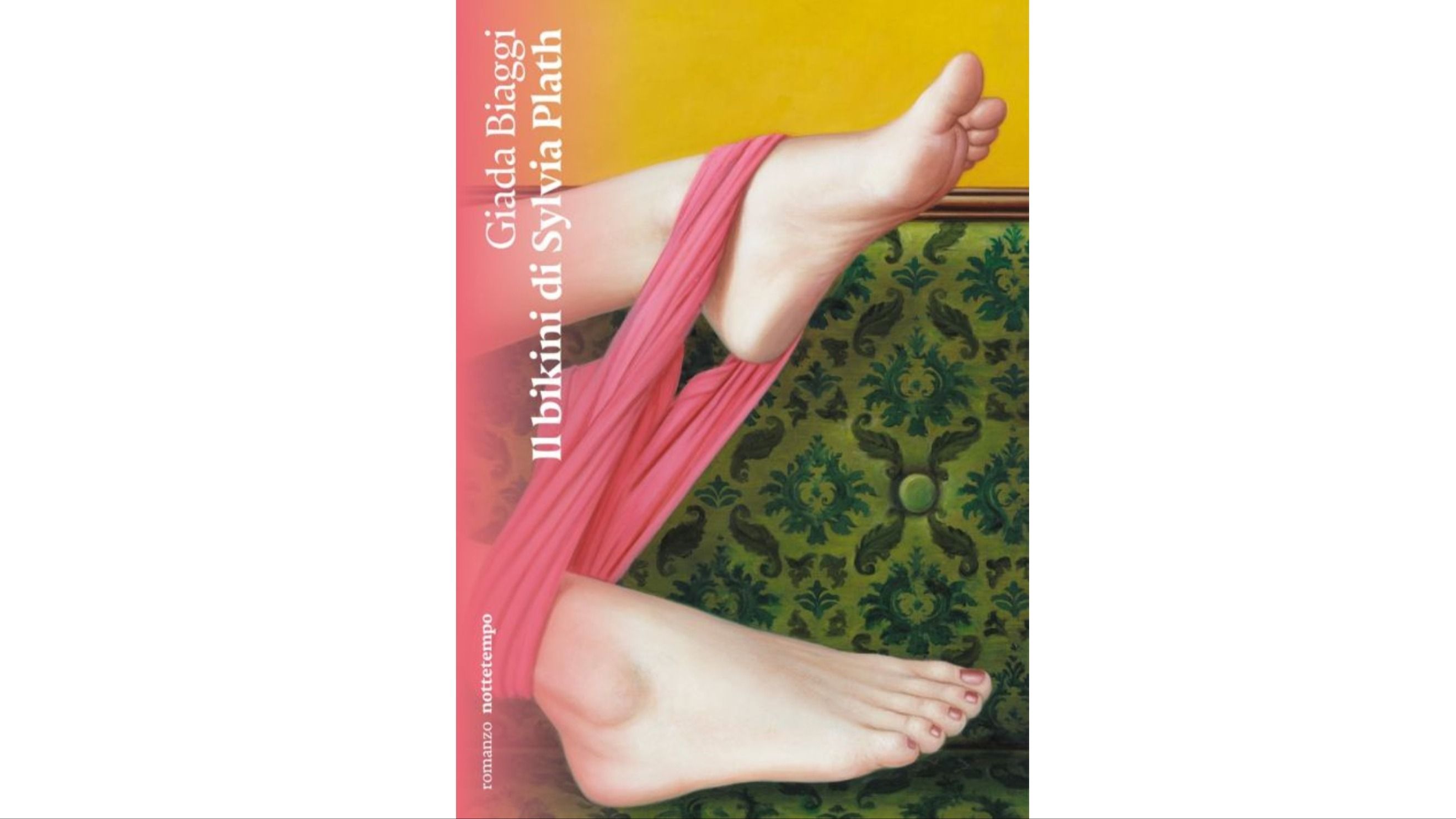 “Il bikini di Sylvia Plath” di Giada Biaggi