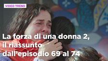 La forza di una donna, il riassunto dal 15 al 20 dicembre