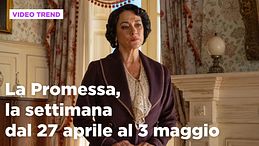 La Promessa, il riassunto della settimana dal 27 aprile al 3 maggio