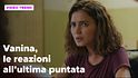 Vanina, il riassunto dell'ultima puntata