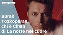 Chi è Burak Tozkoparan