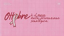 Ottobre è il mese della prevenzione senologica