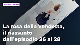 La rosa della vendetta, il riassunto del 6 ottobre