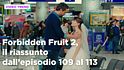 Forbidden Fruit 2, il riassunto della settimana dal 15 al 20 dicembre
