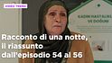 Racconto di una notte in prima serata, il riassunto del 12 luglio