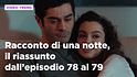 Racconto di una notte in prima serata, il riassunto del 13 settembre