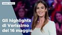 Gli highlights di Verissimo
