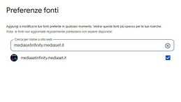 Come aggiungere Mediaset Infinity a "Fonti Preferite" di Google