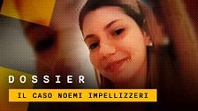 Noemi Impellizzeri: cosa sappiamo della morte e delle indagini