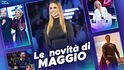 Cosa vedere gratis in streaming a maggio su Mediaset Infinity