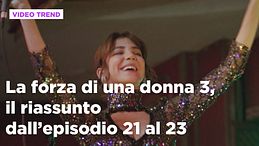 La forza di una donna, il riassunto dal 16 al 22 marzo