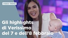 Gli highlights di Verissimo del 7 e dell'8 febbraio