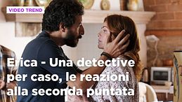 Erica - Una detective per caso, il riassunto e le reazioni alla seconda puntata