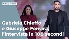 Gabriela e Giuseppe, l'intervista in 100 secondi