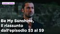 Be My Sunshine, il riassunto dall'1 al 7 giugno