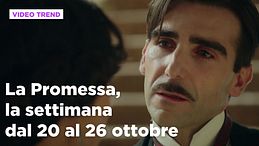 La Promessa, il riassunto della settimana dal 20 al 26 ottobre