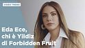 Chi è Eda Ece