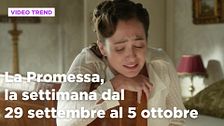 La Promessa, il riassunto della settimana dal 29 settembre al 5 ottobre