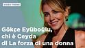 Chi è Gökçe Eyüboğlu