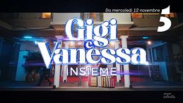 Gigi e Vanessa Insieme: il nuovo show dal 12 novembre su Canale 5
