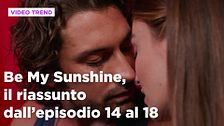 Be My Sunshine, il riassunto dal 13 al 17 aprile 