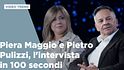 Piera Maggio e Pietro Pulizzi, l'intervista in 100 secondi