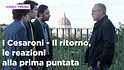 I Cesaroni - Il ritorno, le reazioni alla prima puntata