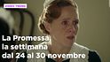 La Promessa, il riassunto della settimana dal 24 al 30 novembre
