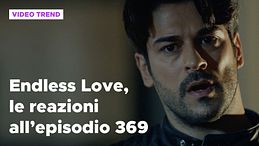 Endless Love, le reazioni alla puntata del 31 gennaio