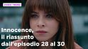 Innocence, il riassunto del 4 ottobre