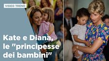 Kate e Diana, le "principesse dei bambini"