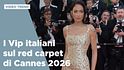 I Vip italiani sul red carpet di Cannes 2026
