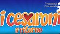 I Cesaroni - Il ritorno prossimamente su Canale 5