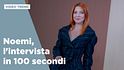 Noemi, l'intervista in 100 secondi