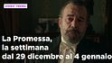 La Promessa, il riassunto della settimana dal 29 dicembre al 4 gennaio