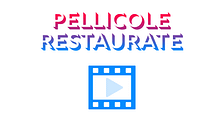 Pellicole restaurate