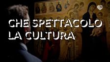 Che spettacolo la cultura