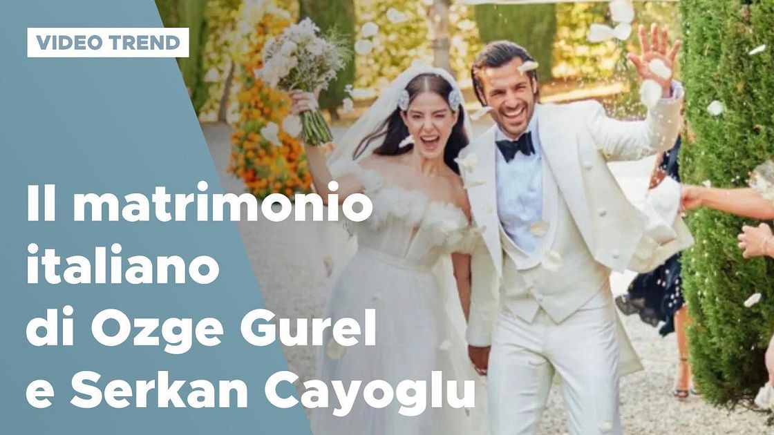 Il matrimonio italiano di Ozge Gurel e Serkan Cayoglu | Mediaset Infinity