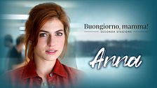 Maria Chiara Giannetta è Anna Della Rosa