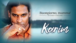 Kelum Giordano è Karim