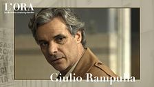 Francesco Colella è Giulio Rampulla