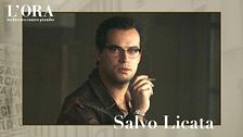 Bruno Di Chiara è Salvo Licata